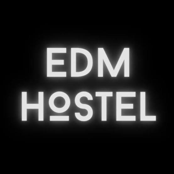 EDM Hostel