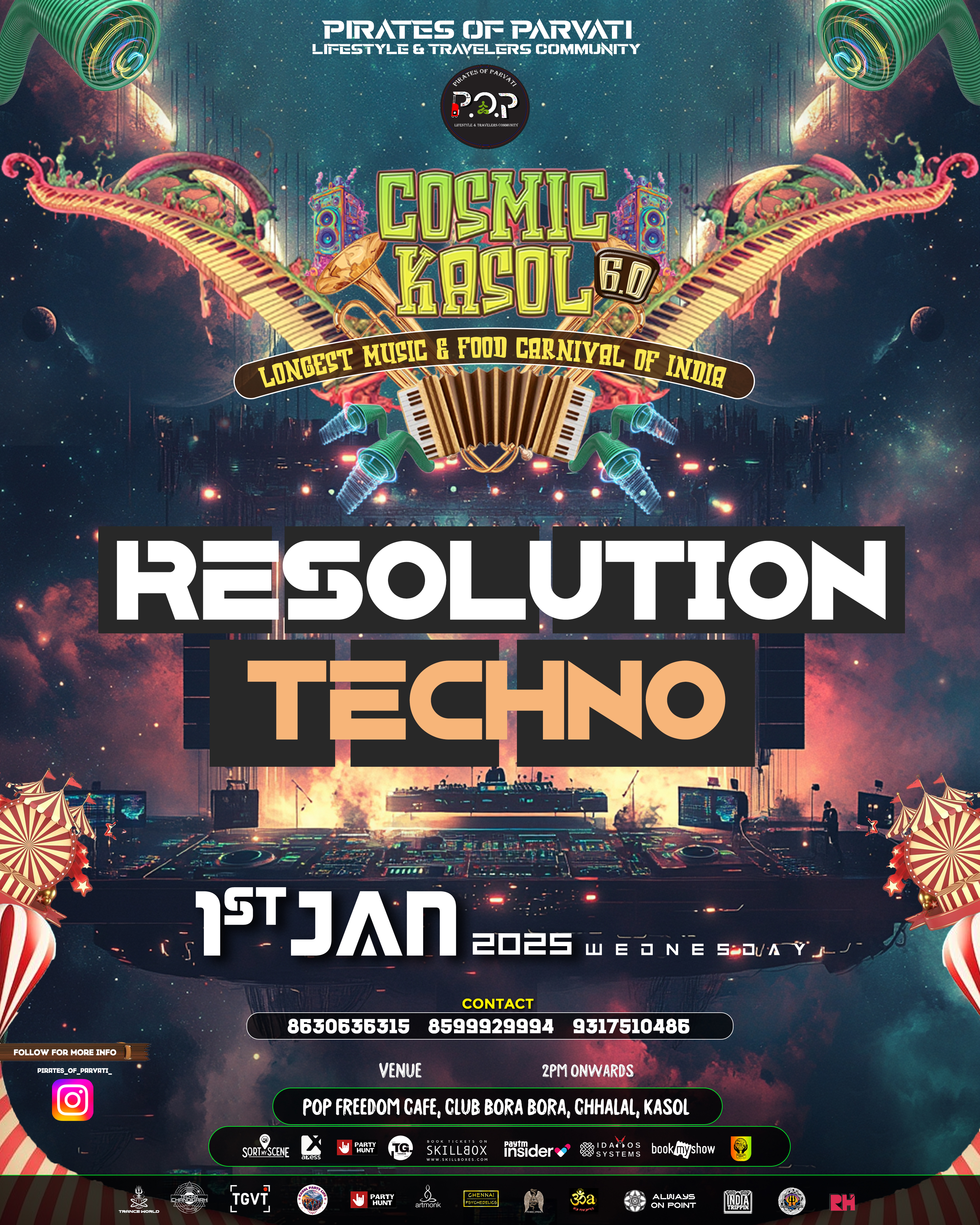 Resolution Techno  -  Cosmic Kasol 6.0